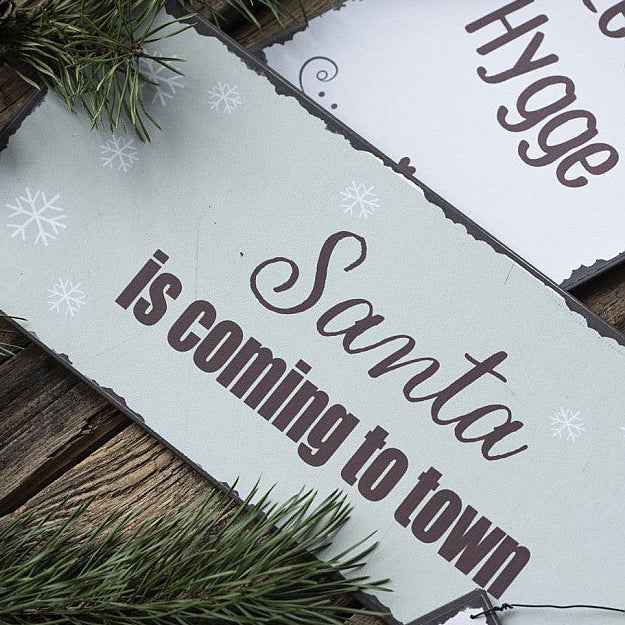 Tin Sign Santa is coming to town