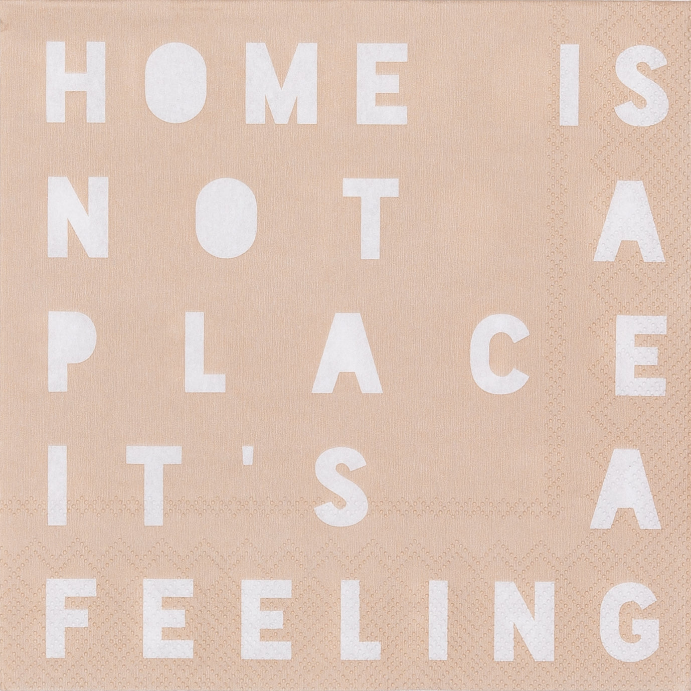 Home Is Not A Place Napkins - WowCornwall